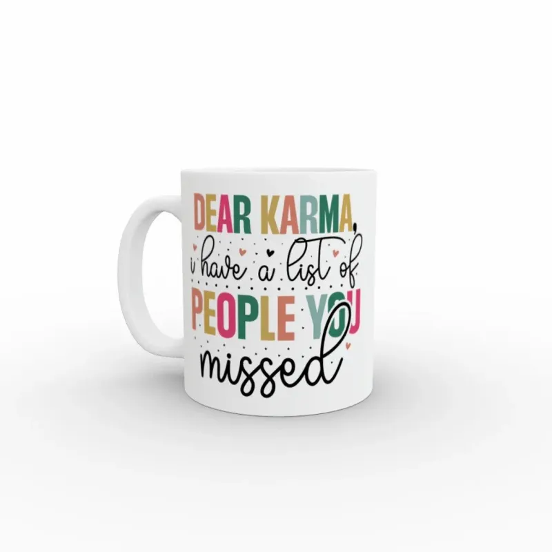 Sarcastic Mug 1 - Karma List