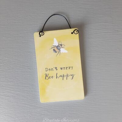 Don't Worry Bee Happy Yellow Wooden Mini Hanging Sign