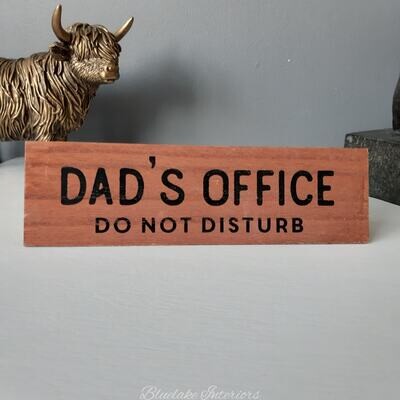 Dad's Office Do Not Disturb Reversible Wooden Office Desk Plaque