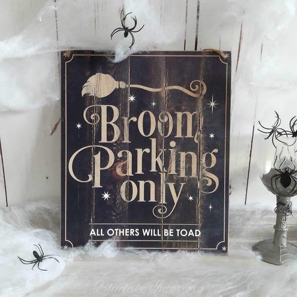 Broom Parking Only All Others Will Be Toad Halloween Plaque