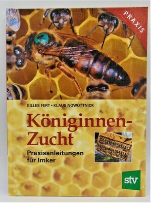 Königinnenzucht / Gilles Fert und Klaus Nowottnick / Art.-Nr. 421400