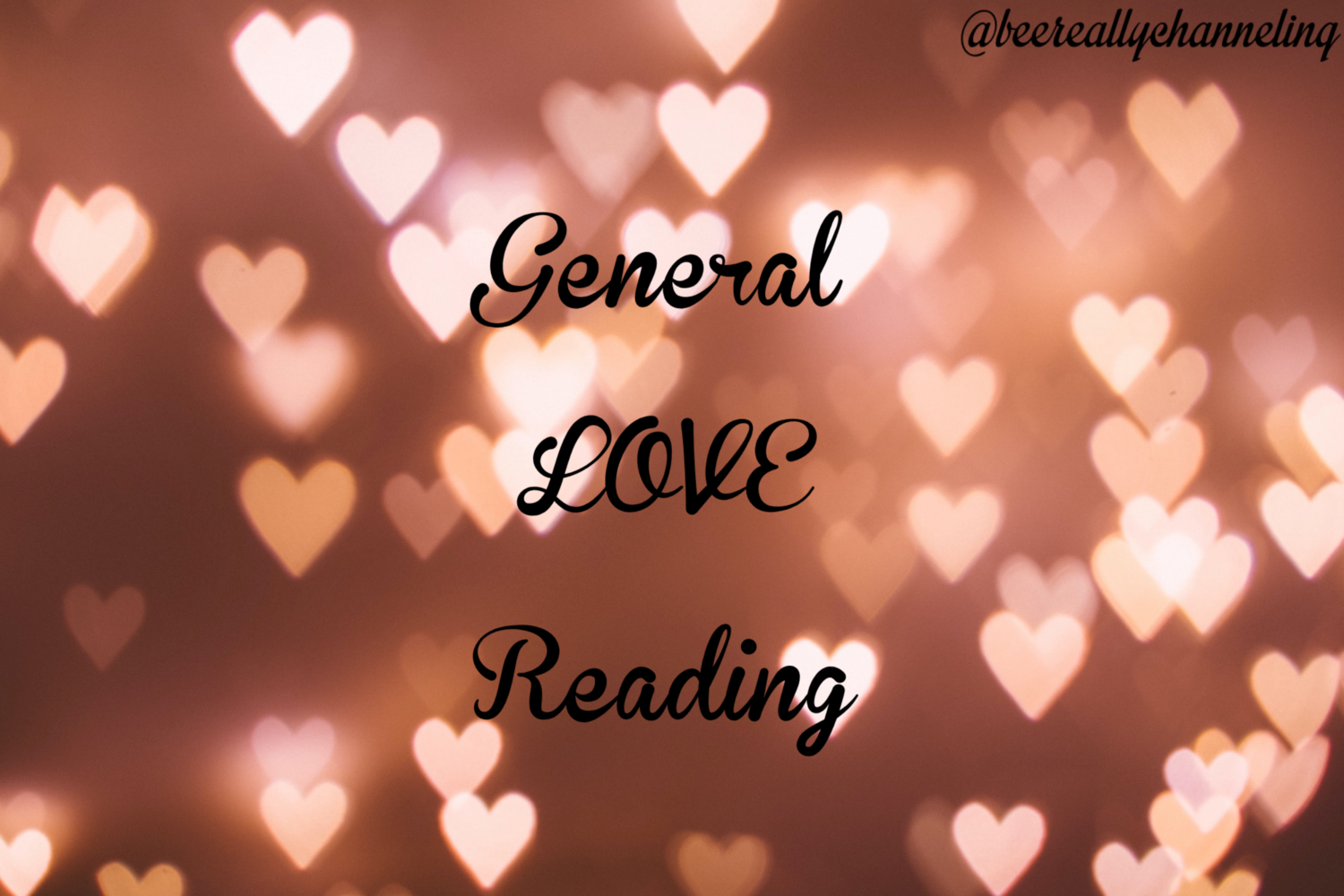General LOVE Reading