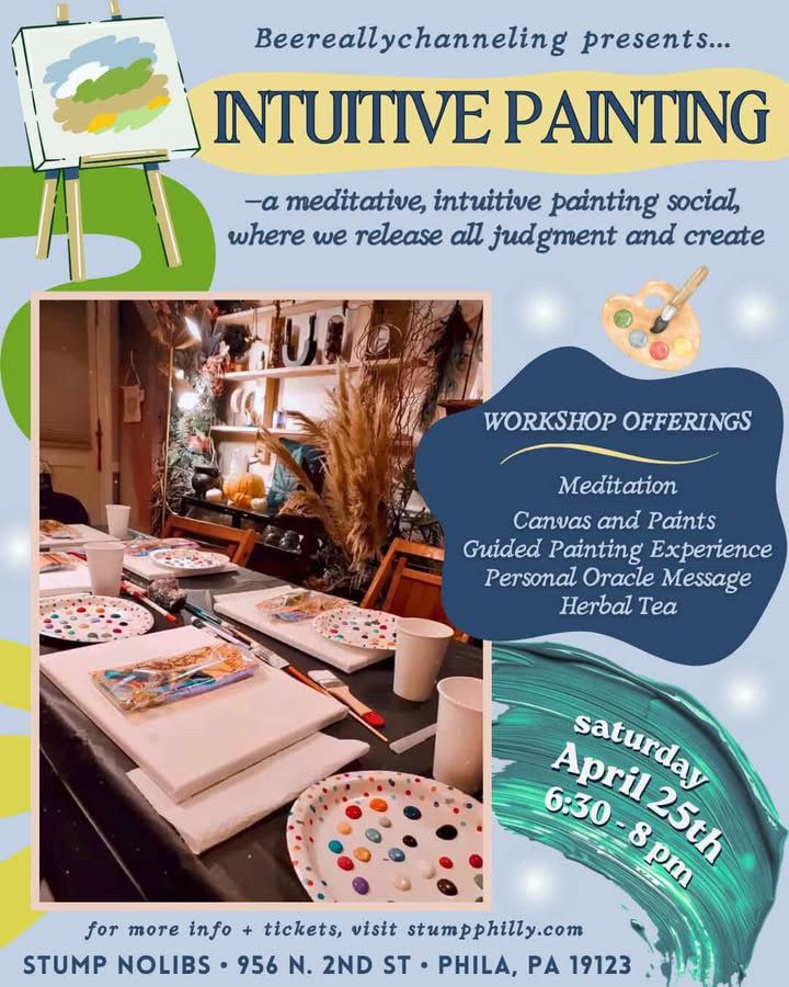 Intuitive Painting At STUMP Nothern Liberties | 4.25.26 | Philly 6:30 - 8pm)