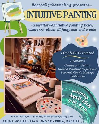 Intuitive Painting At STUMP Nothern Liberties | 4.25.26 | Philly 6:30 - 8pm)