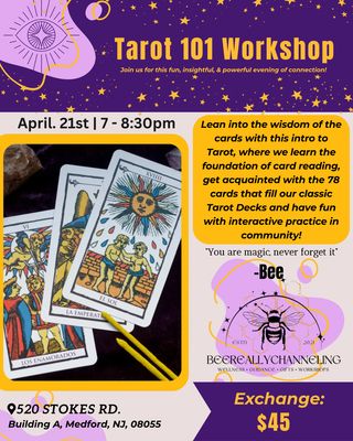Tarot 101 Workshop~ 4.21 ~ (7 - 8:30pm)
