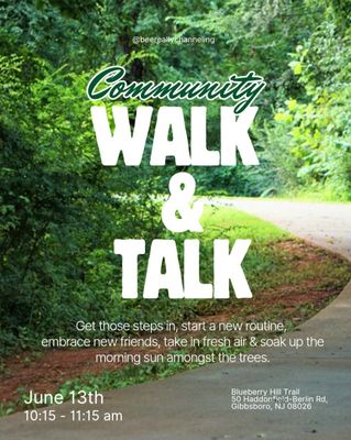 Community Walk & Talk RSVP - June 13th