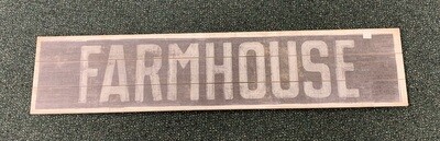 Farmhouse Horizontal Sign