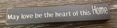 Heart of this Home - Sign