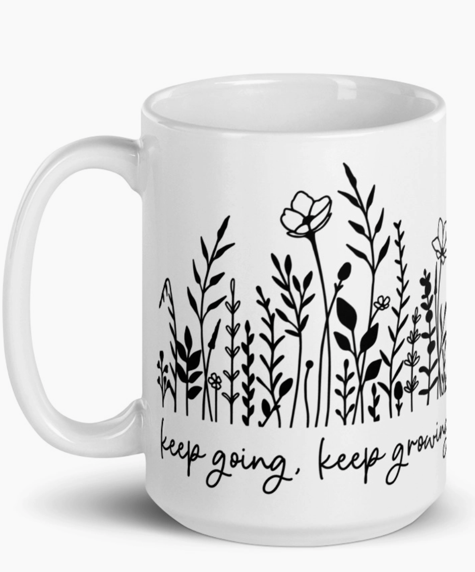 Keep Going, Keep Growing Mug