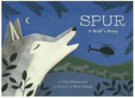 SPUR, A Wolf's Story SPUR, A Wolf's Story