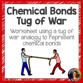 Chemical Bonds Analogy Worksheet