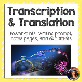 Transcription and Translation complete lesson