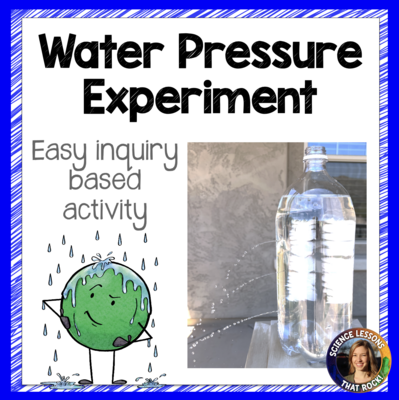 Water Pressure Inquiry Experiment