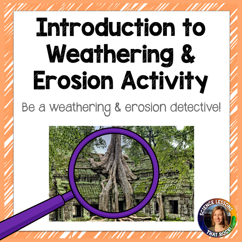 Introduction to Weathering and Erosion Inquiry Activity