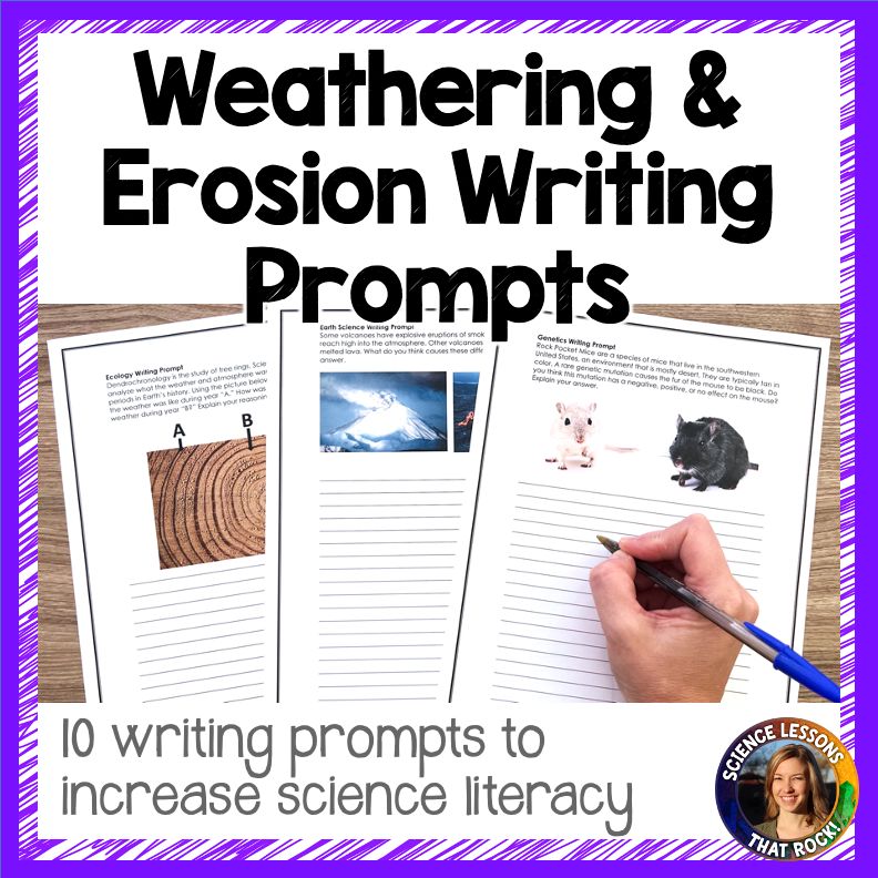 Weathering and Erosion Writing Prompts