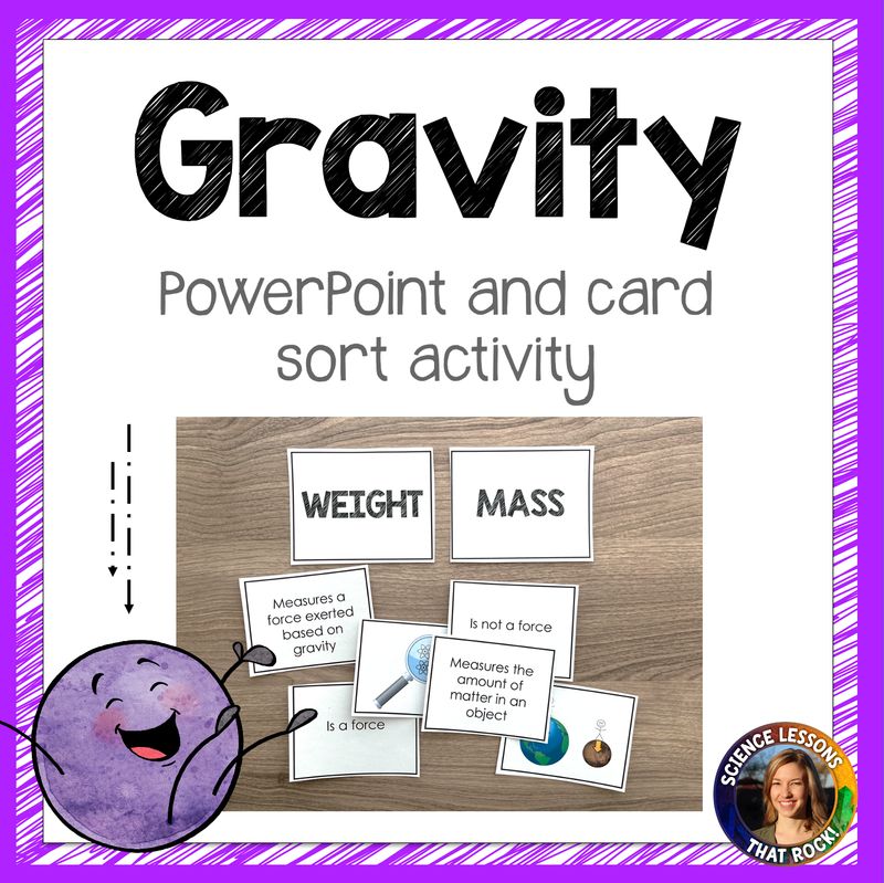 Gravity Lesson and Card Sort Activity