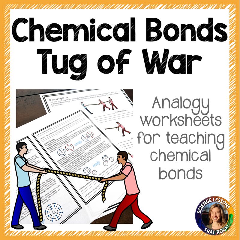 Chemical Bonds Analogy Worksheet
