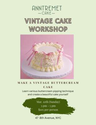Vintage Cake Workshop March 10th 2024