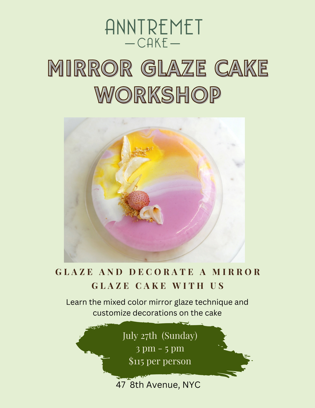 Mirror Glaze Cake Workshop July 27th 2025