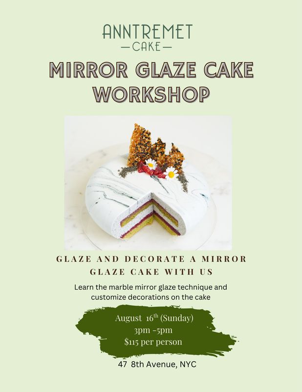 Mirror Glaze Cake Workshop August 16th 2026 (3pm-5pm)