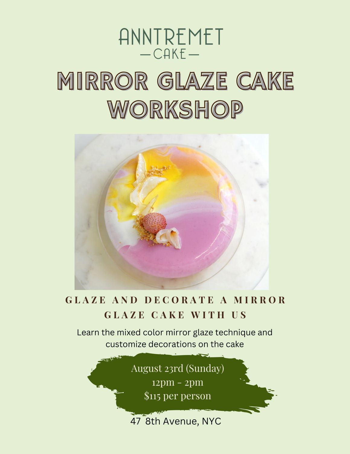 Mirror Glaze Cake Workshop August 23rd 2026 (12pm-2pm)