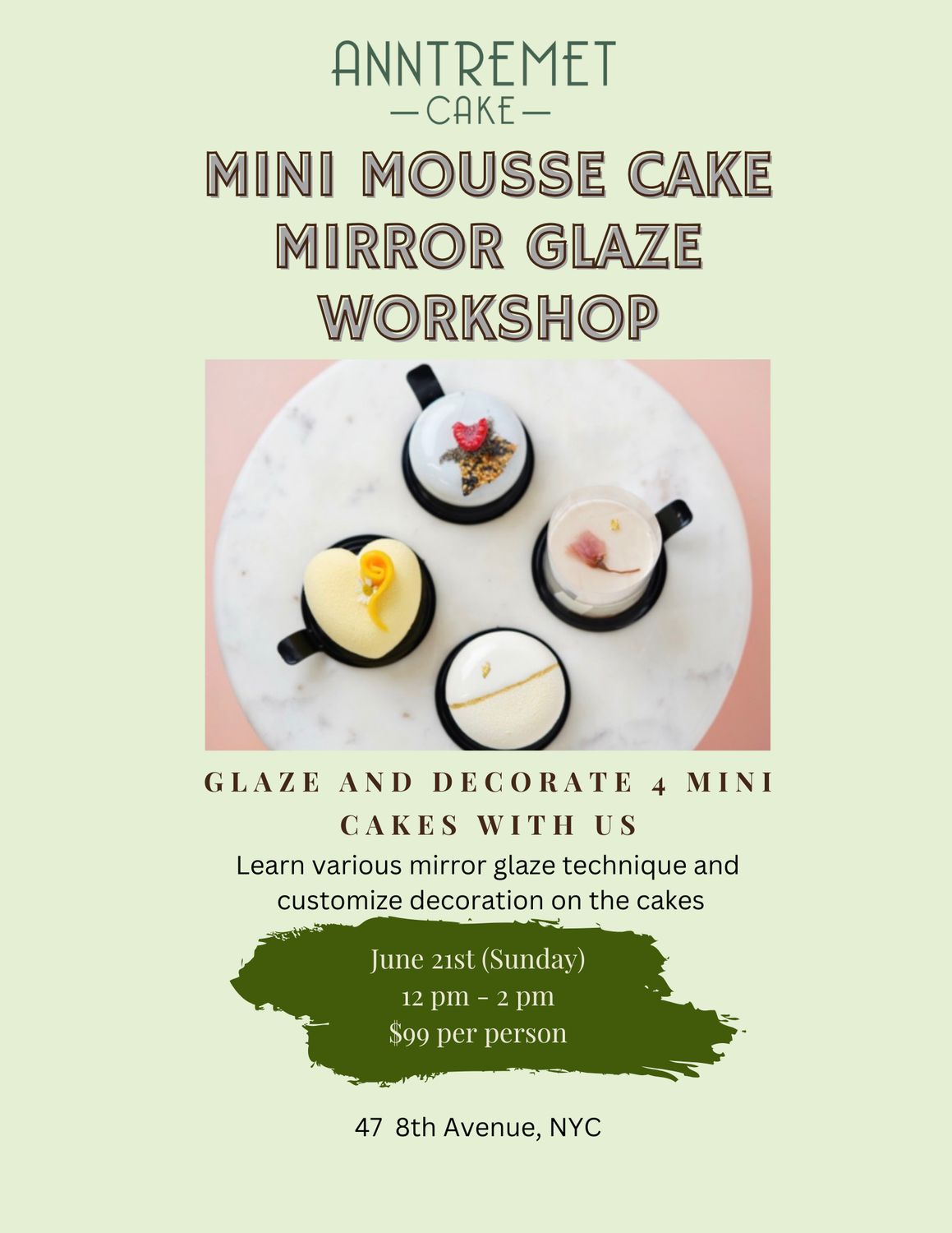 Mini Mirror Glaze Cake Workshop June 21st 2026 (12pm-2pm)