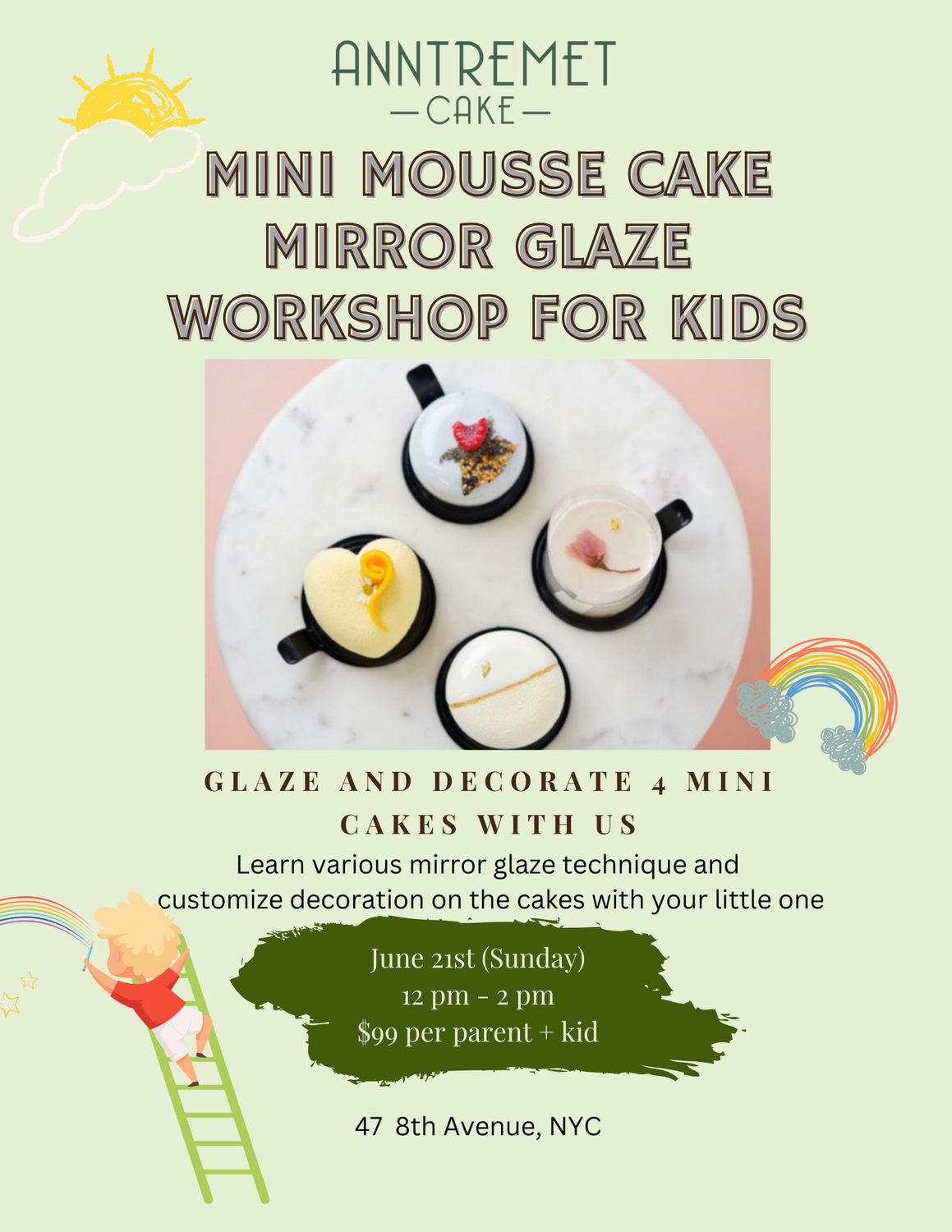 Mini Mirror Glaze Cake Workshop July 19th 2026 (12pm-2pm) (Kid and Parent)