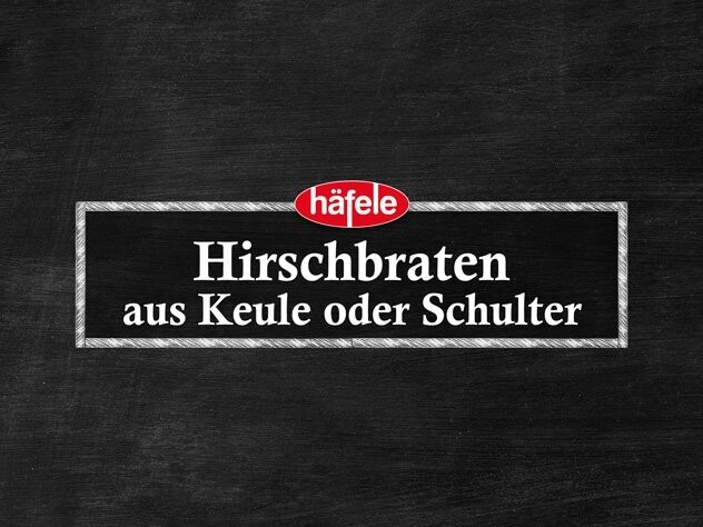 Hirschbraten aus dem Bug