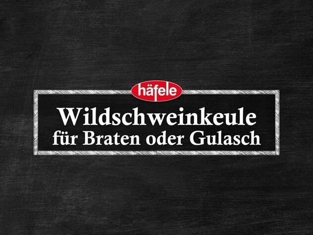 Wildschweinkeule für Braten oder Gulasch Wildschweinkeule für Braten oder Gulasch