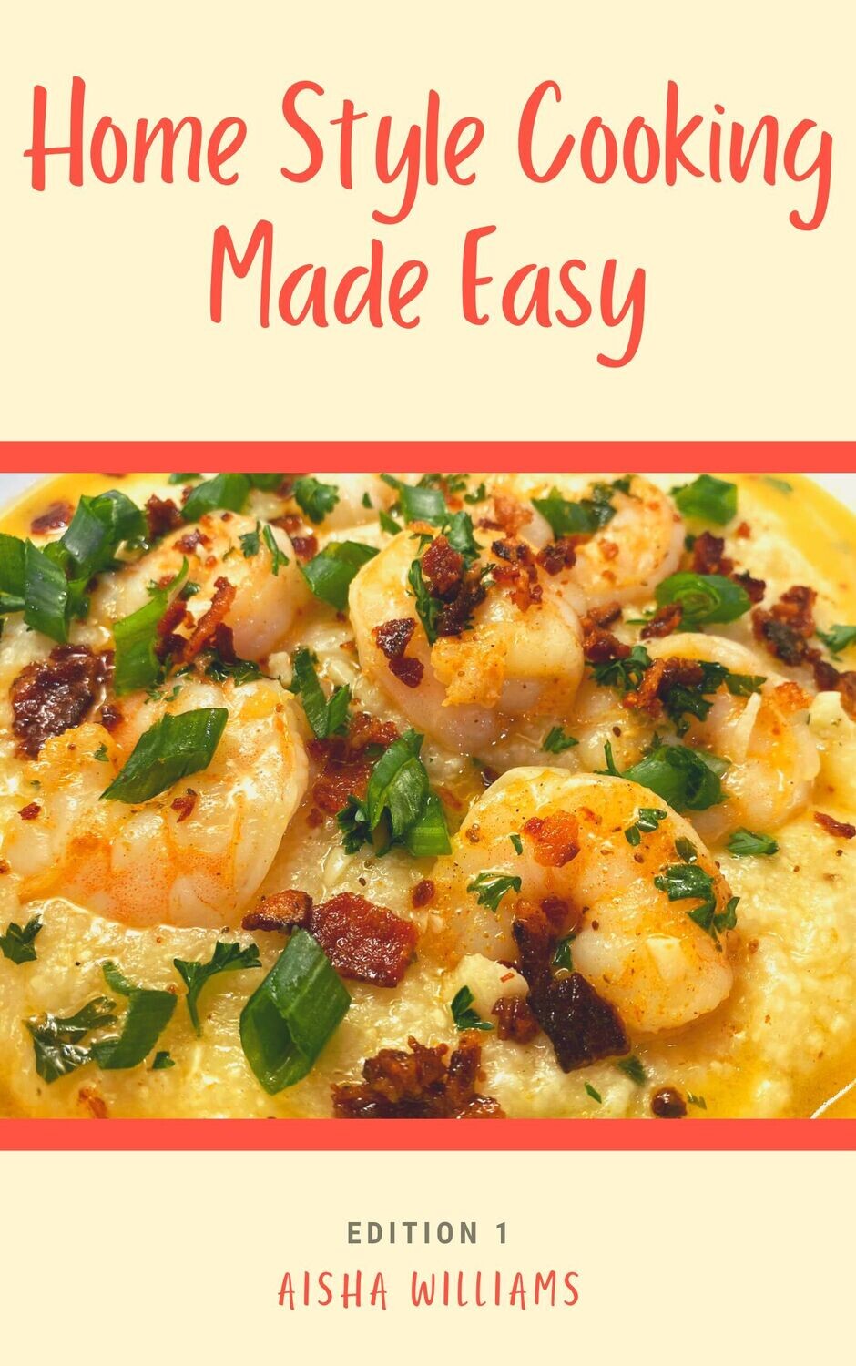 Home Style Cooking Made Easy Book 1 - Digital PDF Download