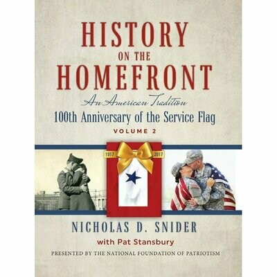 NEW! History on the Homefront, Vol. 1 & 2, by Nick Snider