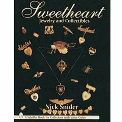 Sweetheart Jewelry and Collectibles By Nick Snider