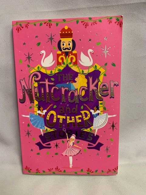 The Nutcracker and other stories Book.