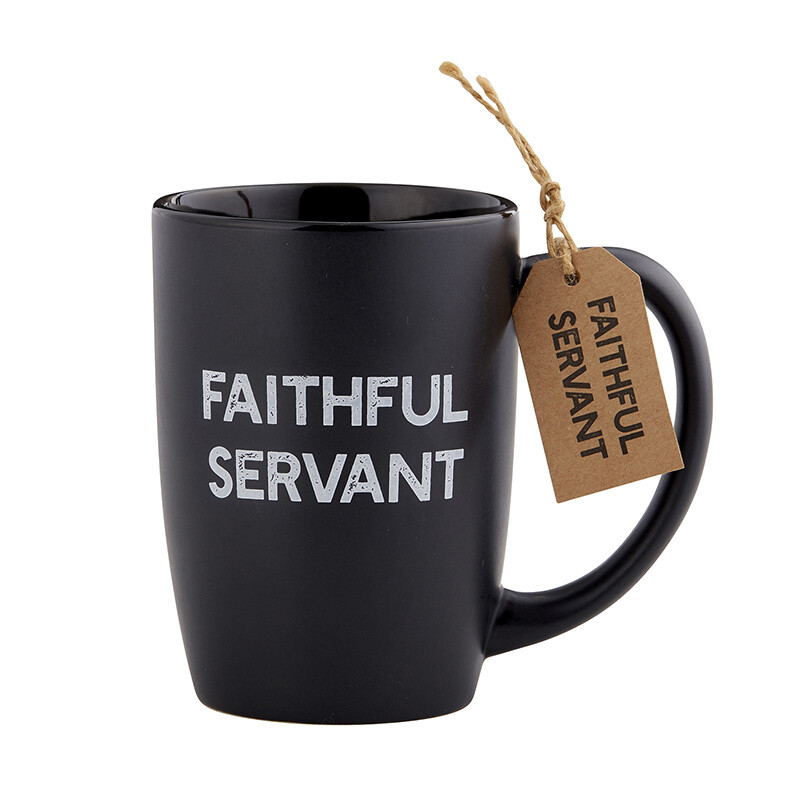 Faithful Servant Mug