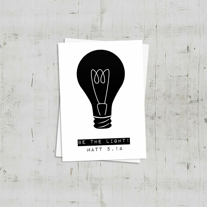 Karte "Be the light"