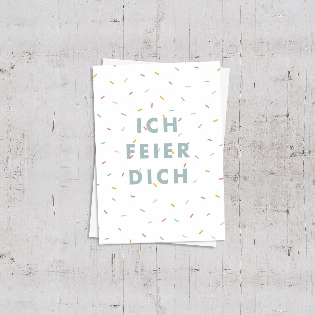 Karte "Ich feier dich!"