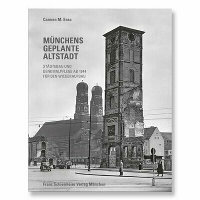 Münchens geplante Altstadt Münchens geplante Altstadt
