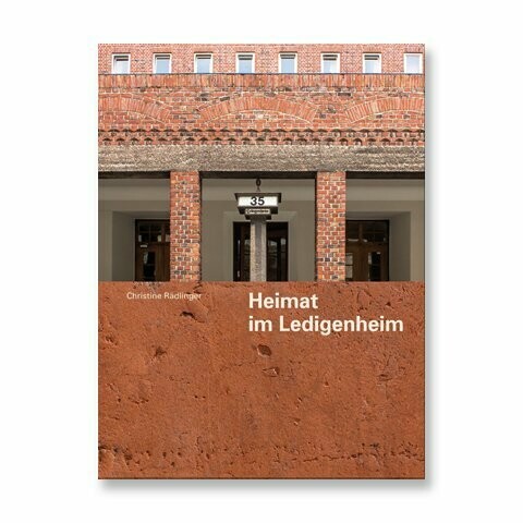 Heimat im Ledigenheim