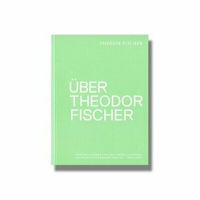 Über Theodor Fischer