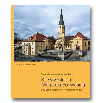St. Sylvester in München-Schwabing St. Sylvester in München-Schwabing