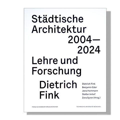 Städtische Architektur 2004 – 2024