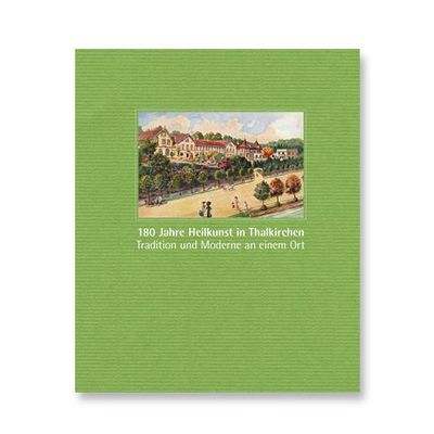 180 Jahre Heilkunst in Thalkirchen 180 Jahre Heilkunst in Thalkirchen
