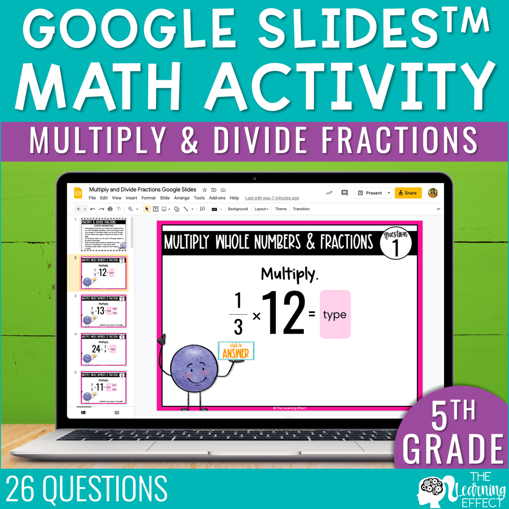 Multiply and Divide Fractions Google Slides | 5th Grade Digital Math Activity