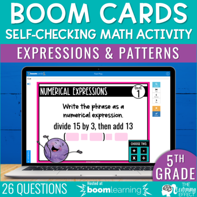 Expressions and Patterns Boom Cards | 5th Grade Digital Math Activity