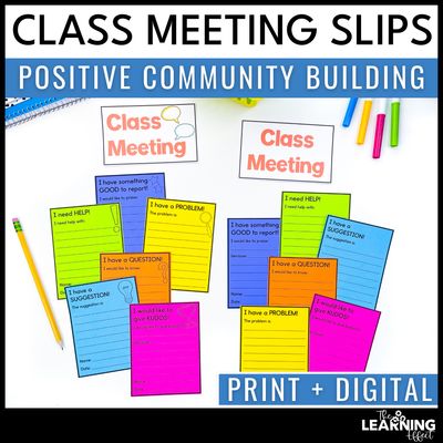 Class meeting slips for behavior and classroom management | community building