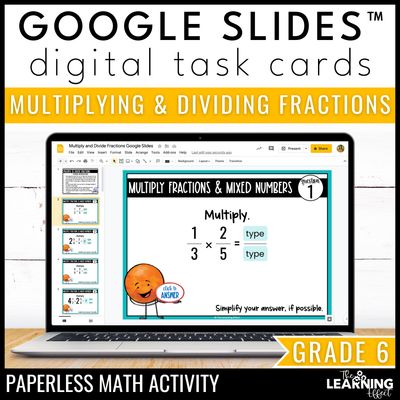 Multiplying & dividing fractions google slides | 6th grade digital task cards