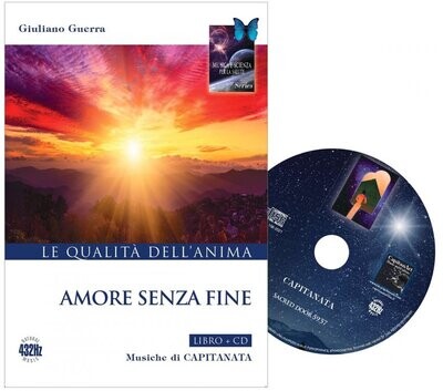 Amore Senza Fine - Le Qualità dell’Anima Amore Senza Fine - Le Qualità dell’Anima