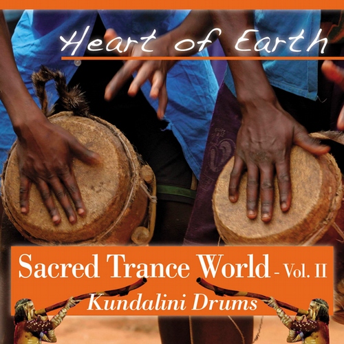 Sacred Trance World vol.2 - Kundalini Drums
