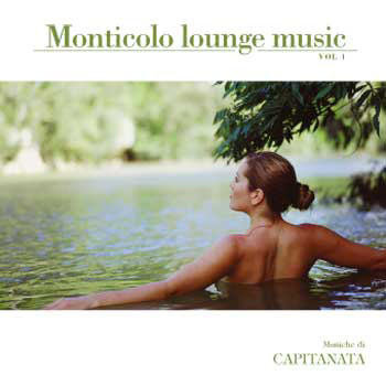 Monticolo Lounge Music