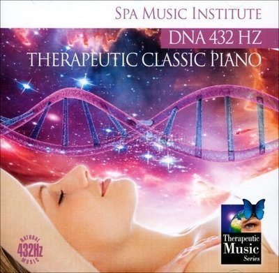 DNA 432 Hz Therapeutic Classic Piano - Spa Music Institute